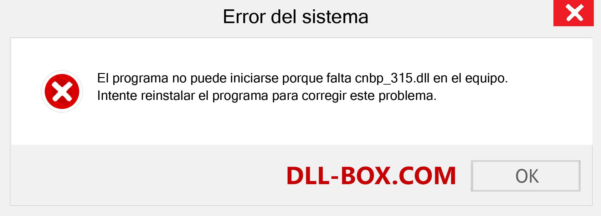 ¿Falta el archivo cnbp_315.dll ?. Descargar para Windows 7, 8, 10 - Corregir cnbp_315 dll Missing Error en Windows, fotos, imágenes