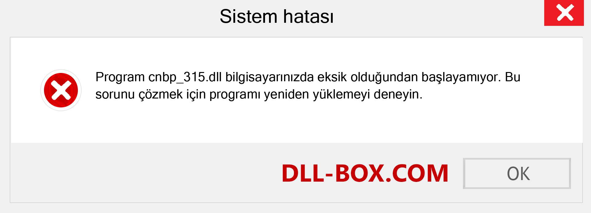 cnbp_315.dll dosyası eksik mi? Windows 7, 8, 10 için İndirin - Windows'ta cnbp_315 dll Eksik Hatasını Düzeltin, fotoğraflar, resimler